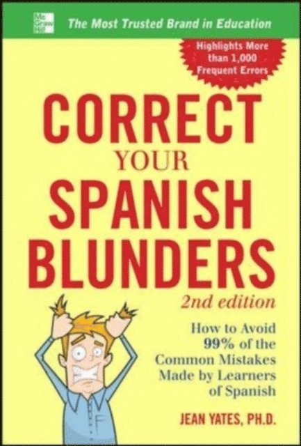 Jean Yates - Correct Your Spanish Blunders, 2nd Edition, E-bok
