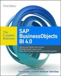 SAP BusinessObjects BI 4.0 The Complete Reference 3/E