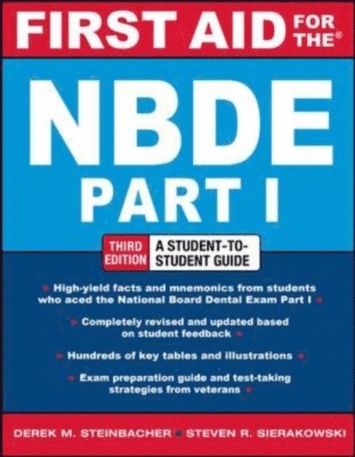 Steven R. Sierakowski, Derek M. Steinbacher - First Aid for the NBDE Part 1, Third Edition, E-bok