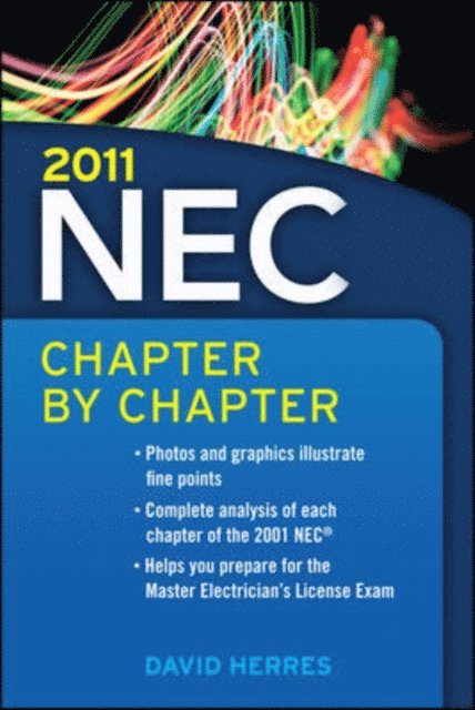 David Herres - 2011 National Electrical Code Chapter-By-Chapter, E-bok