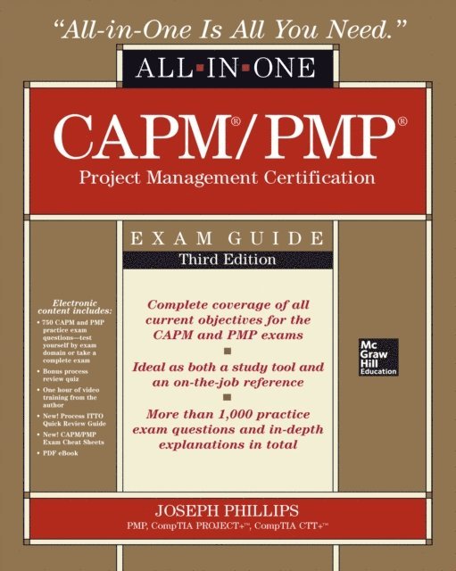 Joseph Phillips - CAPM/PMP Project Management Certification All-In-One Exam Guide, Third Edition, E-bok