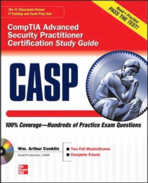 Dwayne Williams, Gregory B. White, Wm. Arthur Conklin - CASP CompTIA Advanced Security Practitioner Certification Study Guide (Exam CAS-001), E-bok