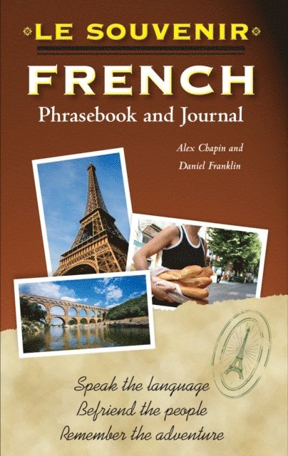 Daniel Franklin, Alex Chapin - souvenir French Phrasebook and Journal, E-bok