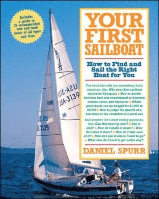 Daniel Spurr - Your First Sailboat, E-bok