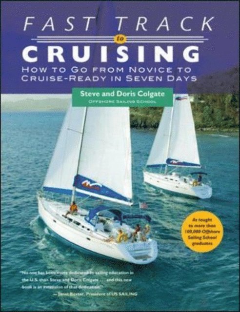 Doris Colgate, Steve Colgate - Fast Track to Cruising, E-bok