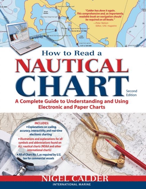 Nigel Calder - How to Read a Nautical Chart, 2nd Edition (Includes ALL of Chart #1), E-bok