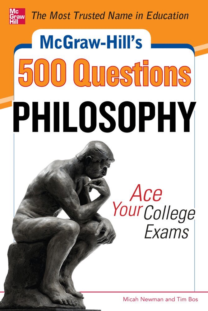 Micah Newman, Tim Bos - McGraw-Hill's 500 Philosophy Questions: Ace Your College Exams, Häftad. Tillgänglighet: Lägg i varukorg