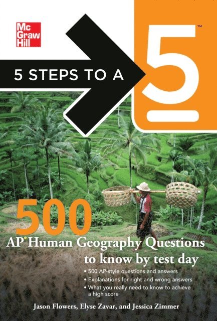 Thomas A. editor - Evangelist, Jessica Zimmer, Elyse Zavar, Jason Flowers - 5 Steps to a 5 500 AP Human Geography Questions to Know by Test Day, E-bok