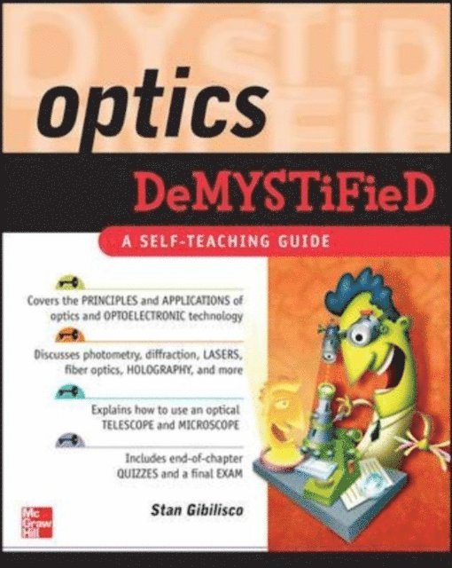 Stan Gibilisco - Optics Demystified, E-bok