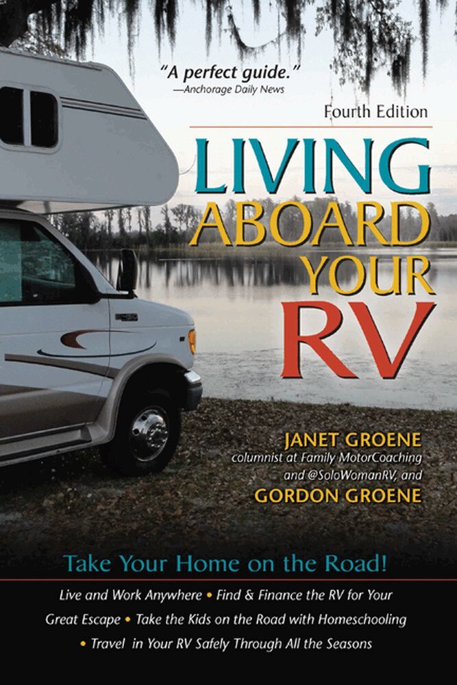 Gordon Groene, Janet Groene - Living Aboard Your RV, Häftad