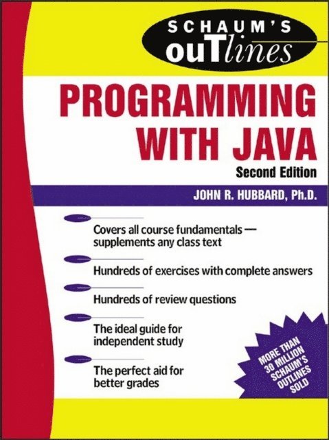 John R. Hubbard - Schaum's Outline of Programming with Java, E-bok