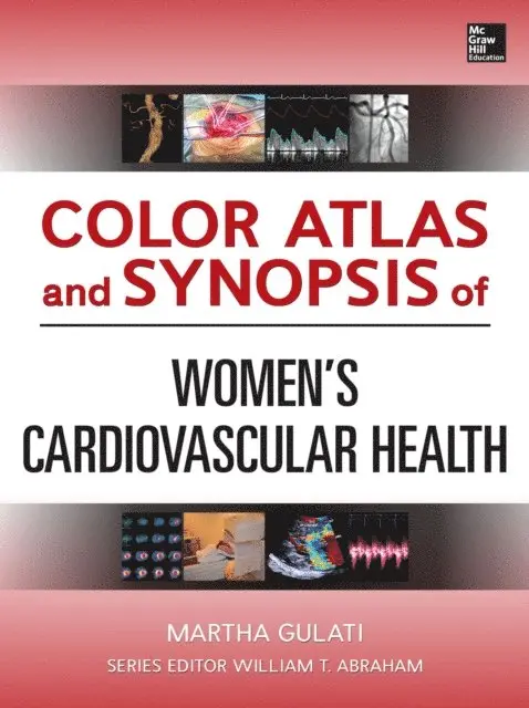 Color Atlas and Synopsis of Womens Cardiovascular Health
