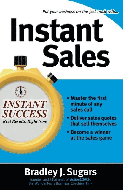 Brad Sugars, Bradley J. Sugars - Instant Sales, E-bok