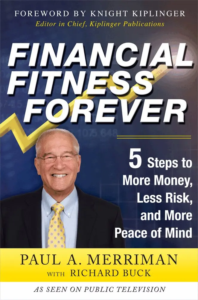 Paul Merriman, Richard Buck - Financial Fitness Forever:  5 Steps to More Money, Less Risk, and More Peace of Mind, Inbunden. Tillgänglighet: Lägg i varukorg