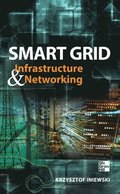 Smart Grid Networking and Communications