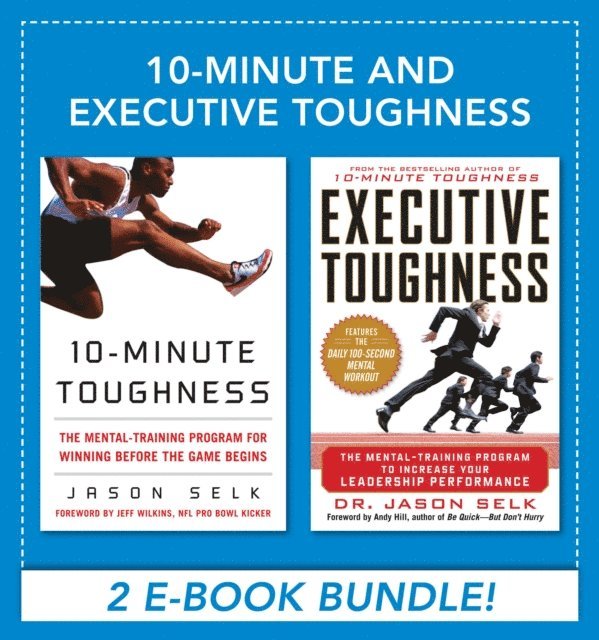 Jason Selk - 10-Minute and Executive Toughness, E-bok