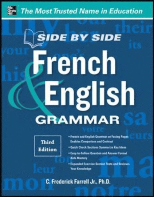 C. Frederick Farrell - Side-By-Side French and English Grammar, 3rd Edition, E-bok