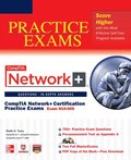 CompTIA Network+ Certification Practice Exams (Exam N10-005)