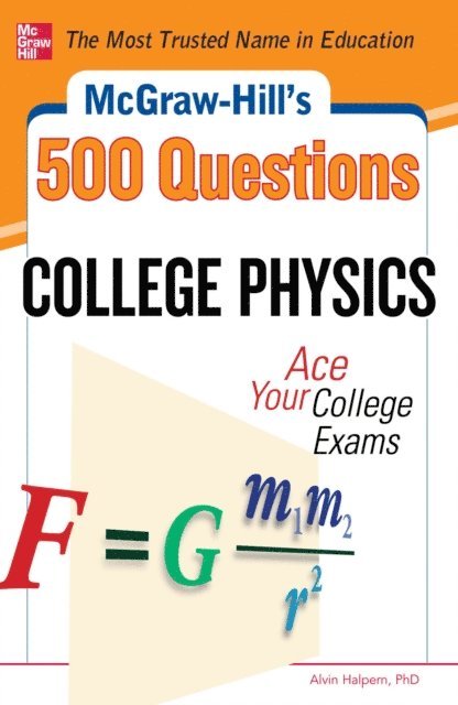 Alvin Halpern - McGraw-Hill's 500 College Physics Questions, E-bok