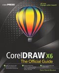CorelDRAW X6 The Official Guide