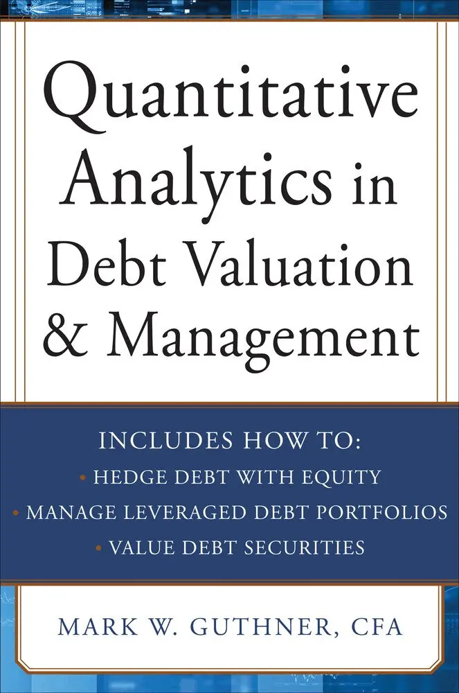 Mark Guthner - Quantitative Analytics in Debt Valuation & Management, Inbunden. Tillgänglighet: Lägg i varukorg