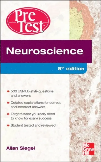 Allan Siegel - Neuroscience Pretest Self-Assessment and Review, 8th Edition, E-bok. Tillgänglighet: Lägg i varukorg