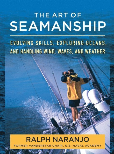Ralph Naranjo - Art of Seamanship, E-bok. Tillgänglighet: Lägg i varukorg