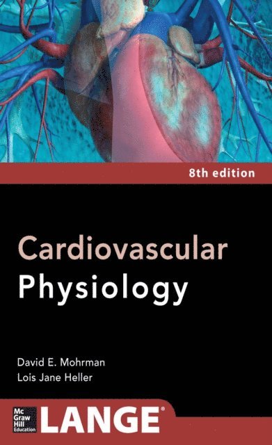 Cardiovascular Physiology 8/E