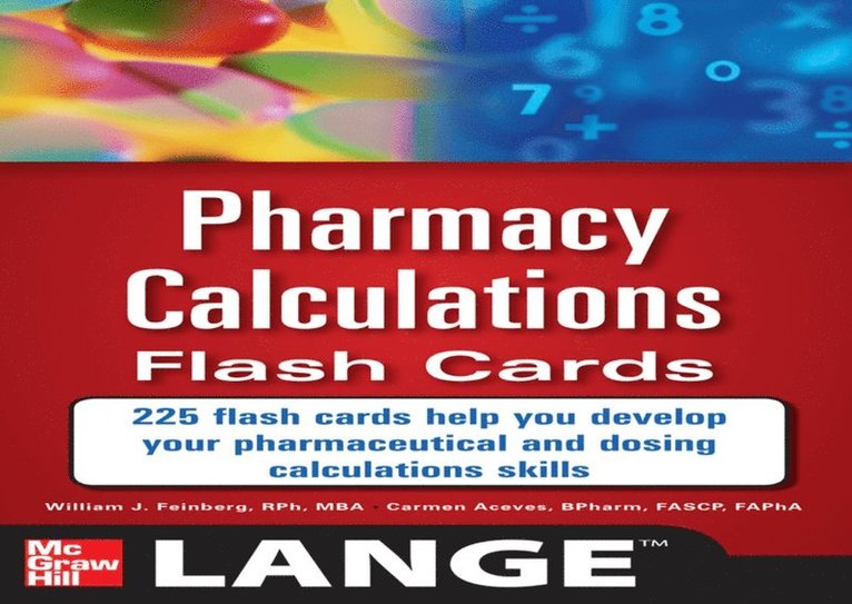 Carmen Aceves, William Feinberg - Pharmacy Calculations Flash Cards, E-bok