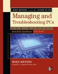 Mike Meyers' CompTIA A+ Guide to 801 Managing and Troubleshooting Hardware Lab Manual 4th Edition