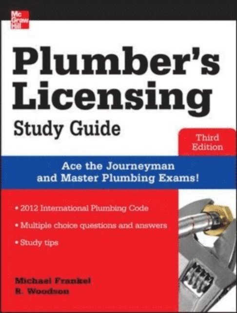 R. Dodge Woodson, Michael Frankel - Plumber's Licensing Study Guide, Third Edition, E-bok