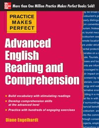 Practice Makes Perfect Advanced English Reading and Comprehension
