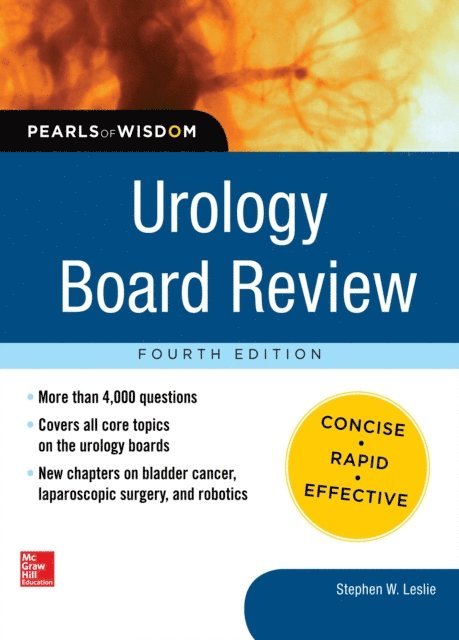 Stephen W. Leslie - Urology Board Review Pearls of Wisdom, Fourth Edition, E-bok