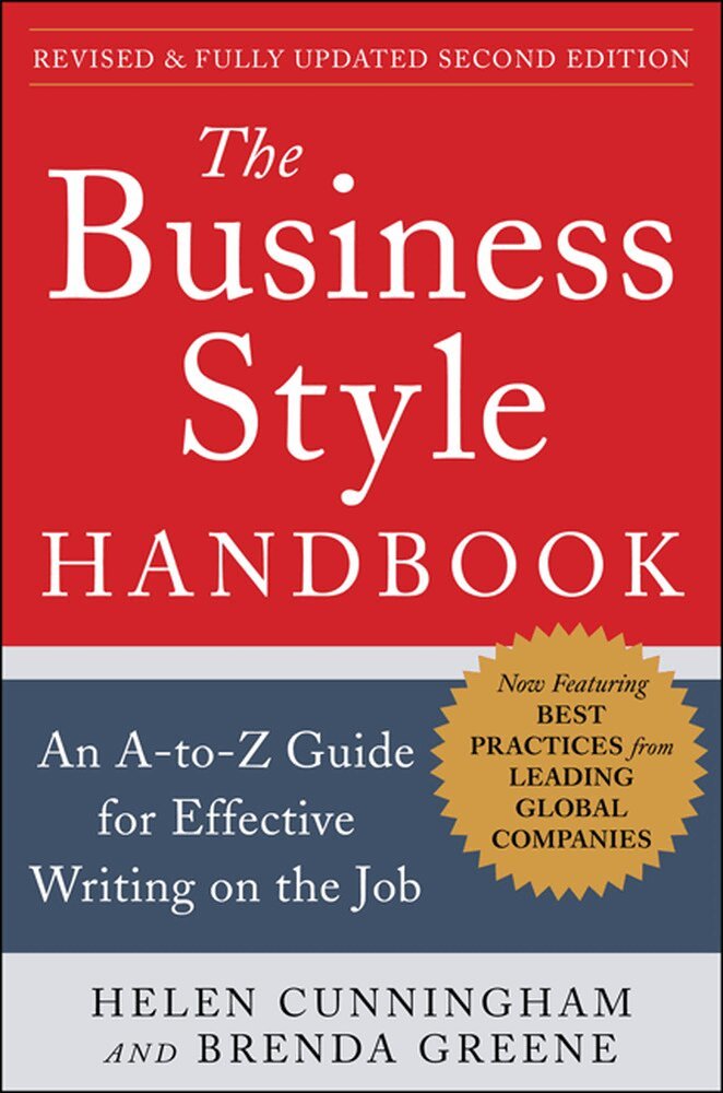 Helen Cunningham, Brenda Greene - Business Style Handbook, Second Edition:  An A-to-Z Guide for Effective Writing on the Job, Häftad. Tillgänglighet: Lägg i varukorg