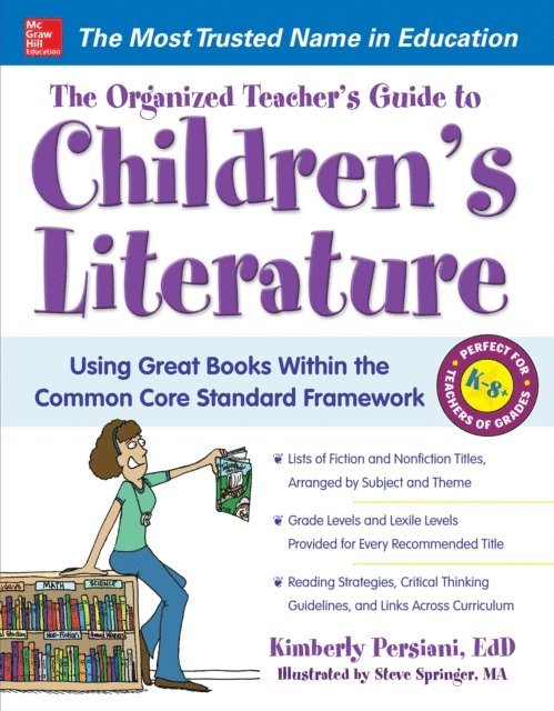 Steve Springer, Kimberly Persiani - Organized Teacher's Guide to Children's Literature, E-bok