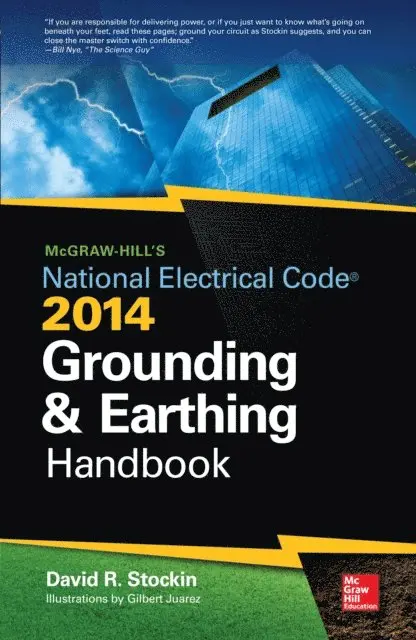 David Stockin - McGraw-Hill's NEC 2014 Grounding and Earthing Handbook, E-bok. Tillgänglighet: Lägg i varukorg