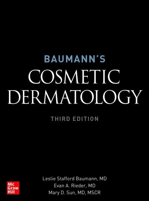 Mary D. Sun, Evan A. Rieder, Leslie S. Baumann - Baumann's Cosmetic Dermatology, Third Edition, E-bok