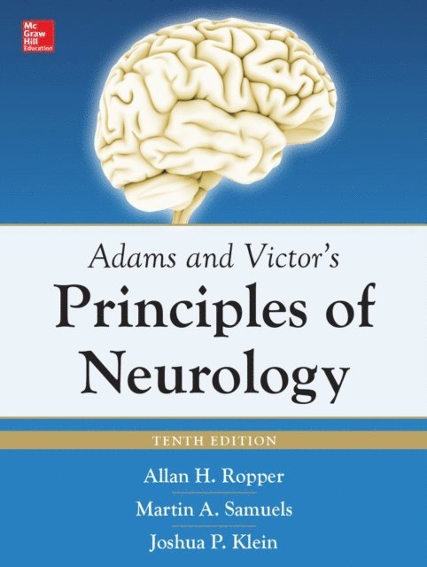 Joshua Klein, Martin A. Samuels, Allan H. Ropper - Adams and Victor's Principles of Neurology 10th Edition, E-bok