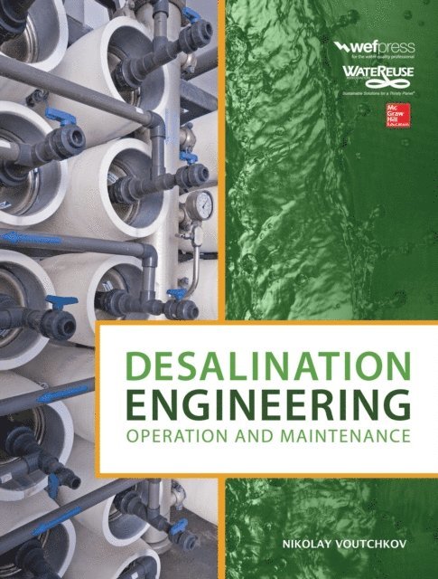 Nikolay Voutchkov - Desalination Engineering: Operation and Maintenance, E-bok