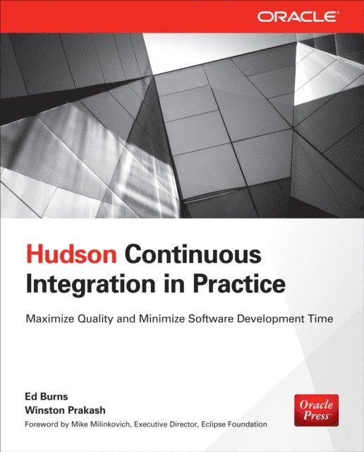 Winston Prakash, Ed Burns - Hudson Continuous Integration in Practice, E-bok