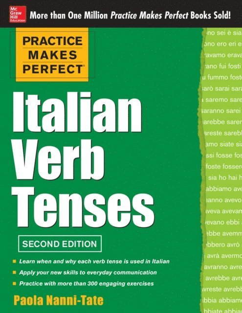 Paola Nanni-Tate - Practice Makes Perfect Italian Verb Tenses 2/E (EBOOK), E-bok