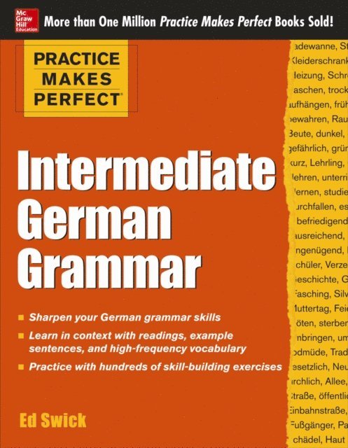 Ed Swick - Practice Makes Perfect Intermediate German Grammar (EBOOK), E-bok