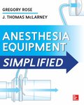 Anesthesia Equipment Simplified