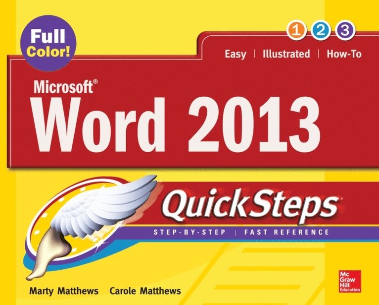 Marty Matthews, Carole Matthews - Microsoft(R) Word 2013 QuickSteps, E-bok