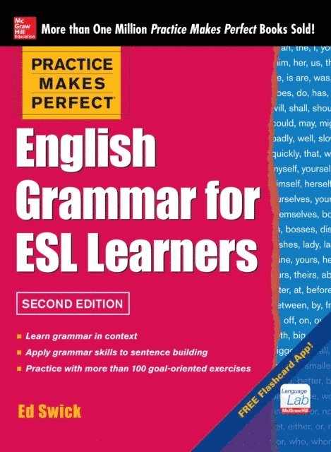 Ed Swick - Practice Makes Perfect English Grammar for ESL Learners 2E(EBOOK), E-bok