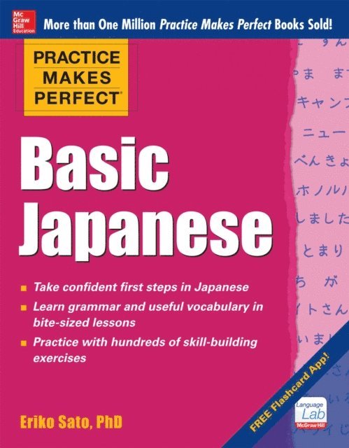 Eriko Sato - Practice Makes Perfect Basic Japanese, E-bok