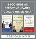 Becoming an Effective Leader, Coach and Mentor EBOOK BUNDLE