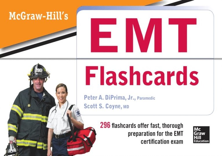 Scott S. Coyne, Peter A. DiPrima - McGraw-Hills EMT Flashcards (EBOOK), E-bok