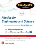 Schaums Outline of Physics for Engineering and Science 3/E (EBOOK)