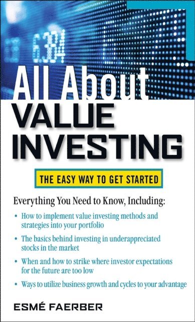 Esme E. Faerber - All About Value Investing, E-bok